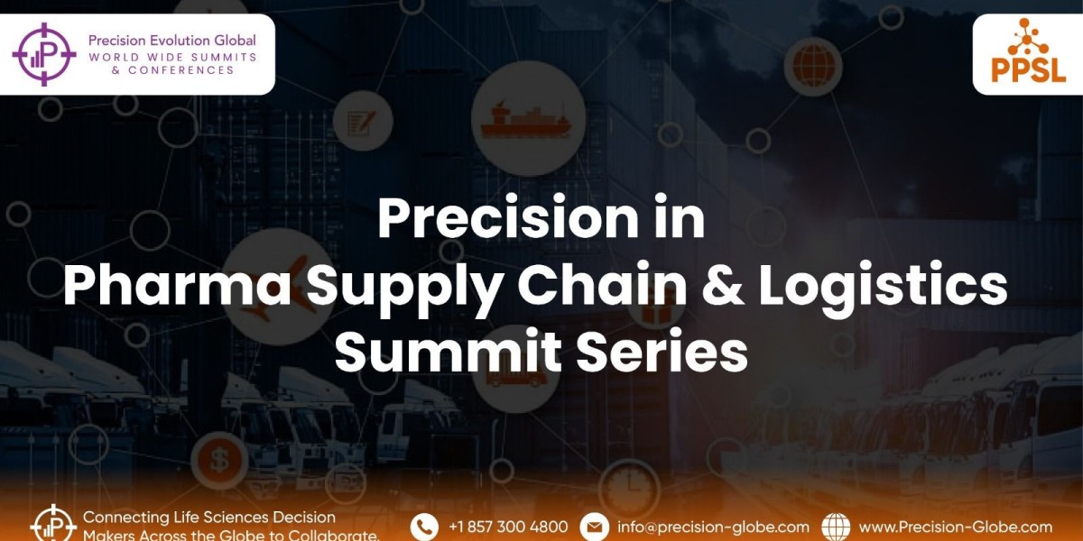 Global Pharma Supply Chain & Logistics Forum 2024: Shaping the Future of Pharmaceutical Supply Chains