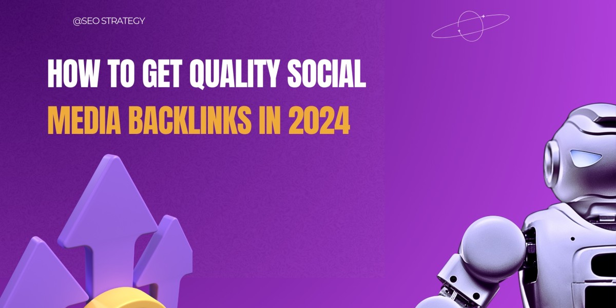 How to Get Quality Social Media Backlinks in 2024