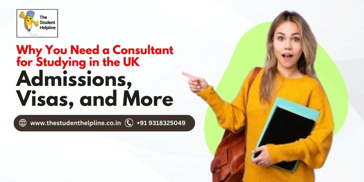 Why You Need a Consultant for Studying in the UK: Admissions, Visas, and More