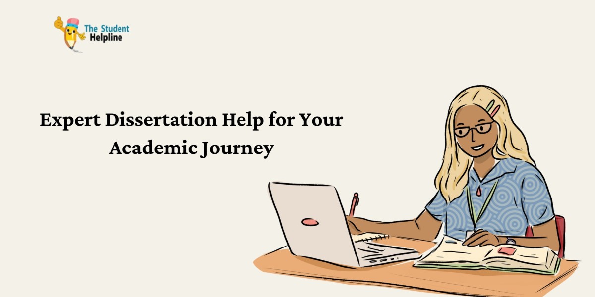 Expert Dissertation Help for Your Academic Journey