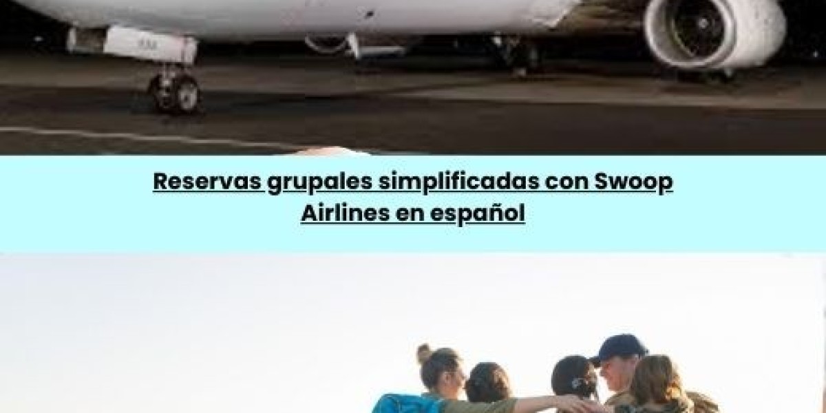 Reservas de Grupos con Swoop Airlines a Través de su Número de Teléfono en Español