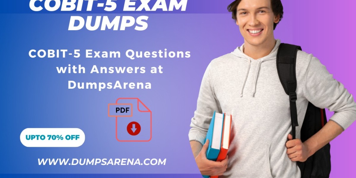 DumpsArena COBIT-5 Dumps for Exam Excellence