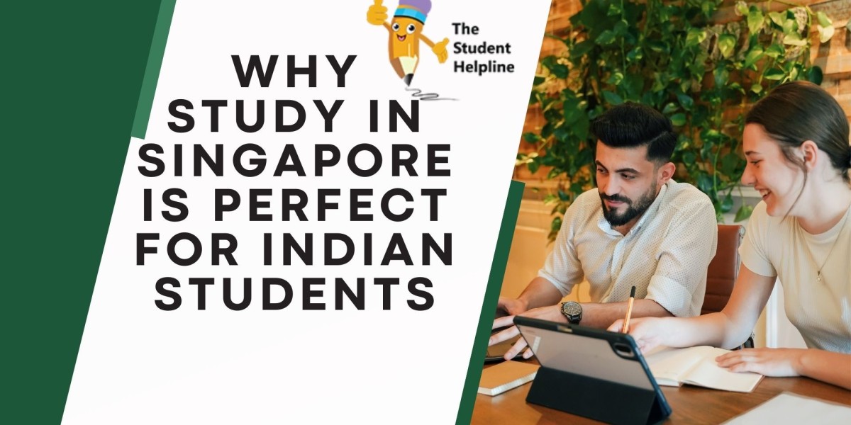 Why Study in Singapore Is Perfect for Indian Students