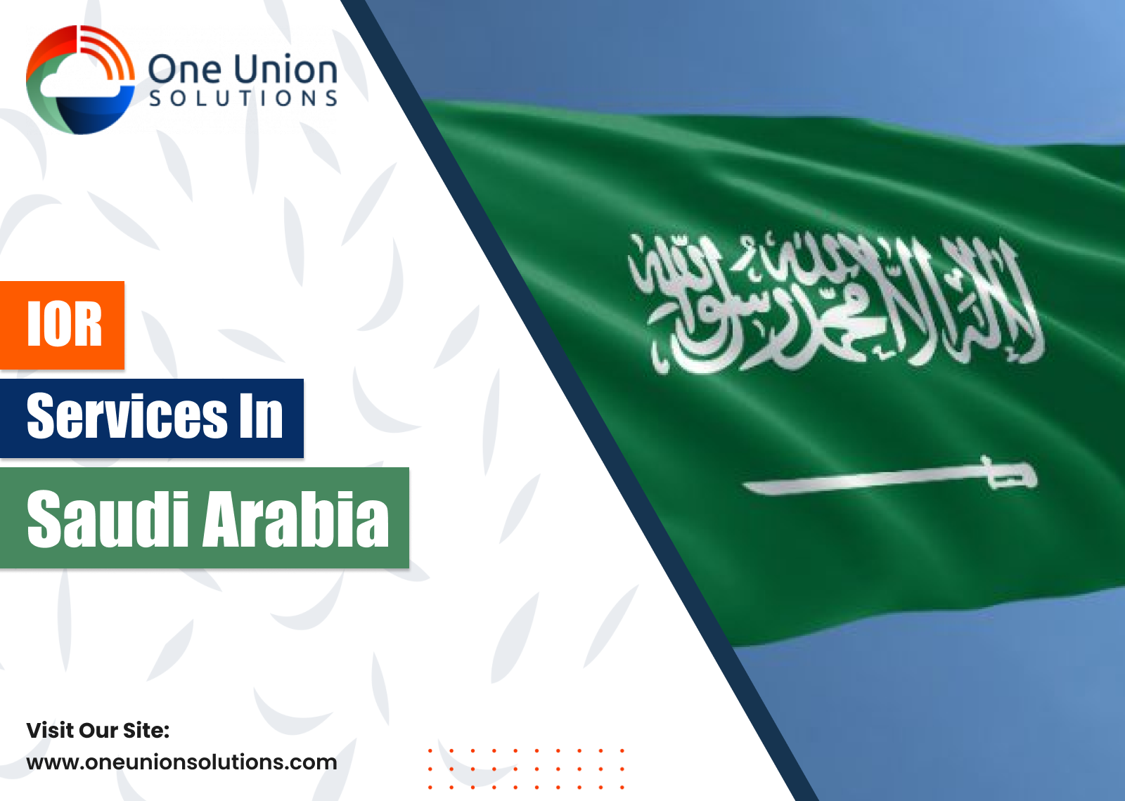 Importer Of Record Saudi Arabia | One Union Solutions