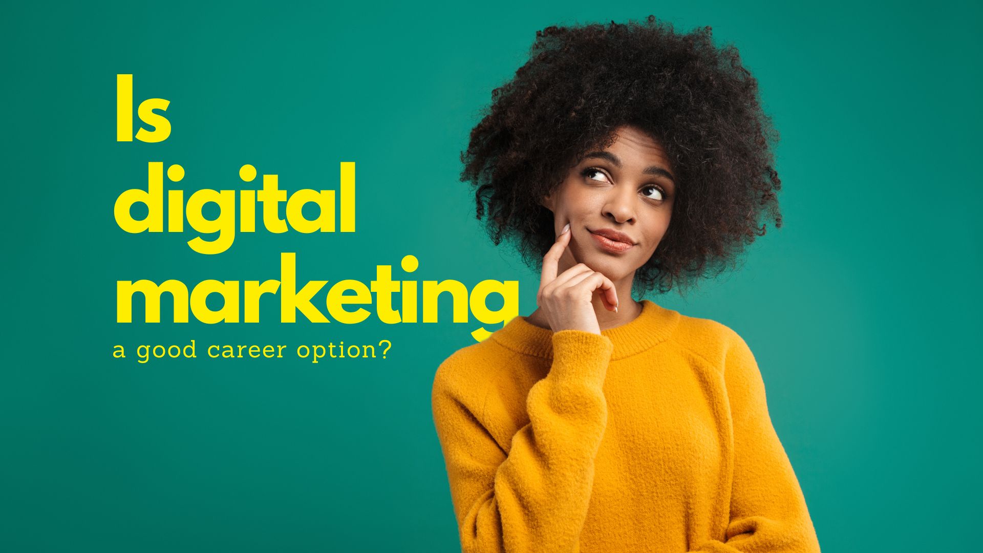 Is Digital Marketing a Good Career Option in 2025?